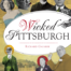 Dr-Tumbletys-Apothecary-inspired-by-spirits-distilling-company-Pittsburgh-richard-gazarik-history-press-paperback-book-wicked-pittsburgh-vice-crime-david-lawrence-art-rooney-gangs-corruption