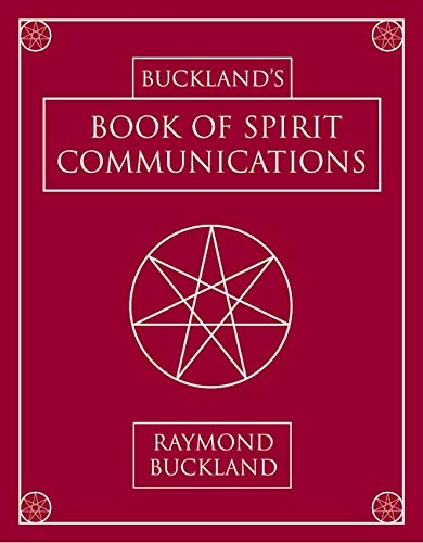 inspired-by-spirits-dr-tumbletys-pittsburgh-pa-llewellyns-bucklands-book-of-spirit-communications-raymond-buckland